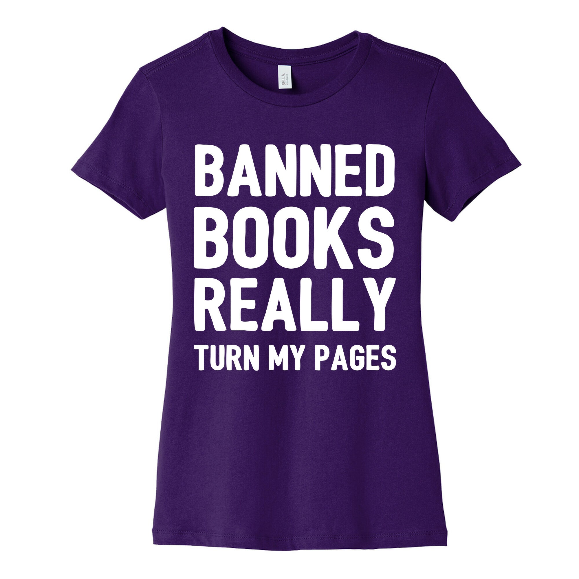 Banned Books Really Turn My Pages Women's Cotton Tee